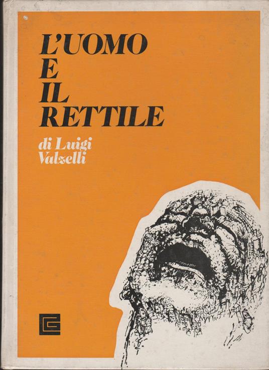 L' Uomo e il Rettile - Luigi Valzelli - copertina