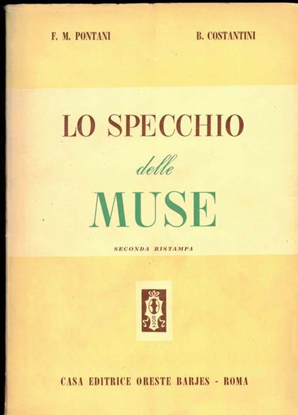 Lo specchio delle muse. Poeti e prosatori greci tradotti da scrittori italiani - copertina