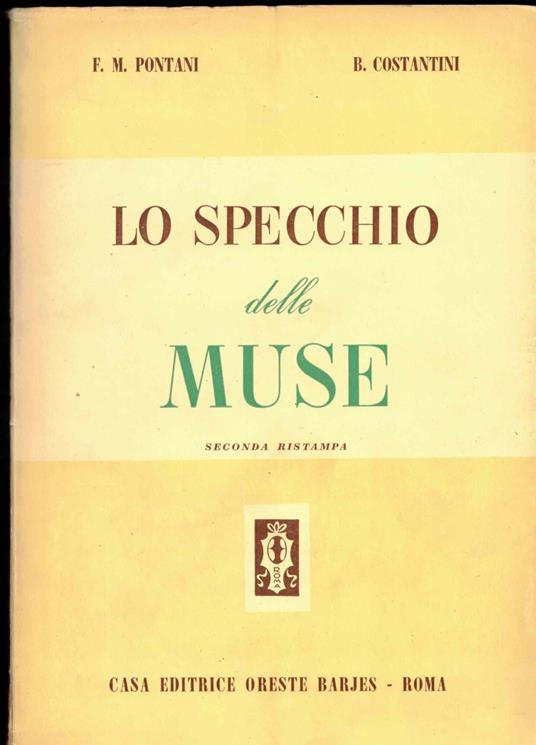 Lo specchio delle muse. Poeti e prosatori greci tradotti da scrittori italiani - copertina