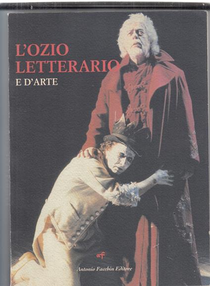 L' ozio letterario e d'arte. Volume n 2 - copertina