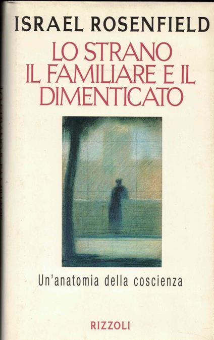 Lo strano, il familiare, il dimenticato - copertina
