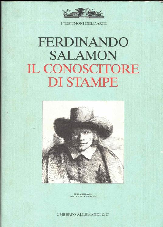 Il conoscitore di stampe. Ediz. illustrata - Ferdinando Salamon - copertina
