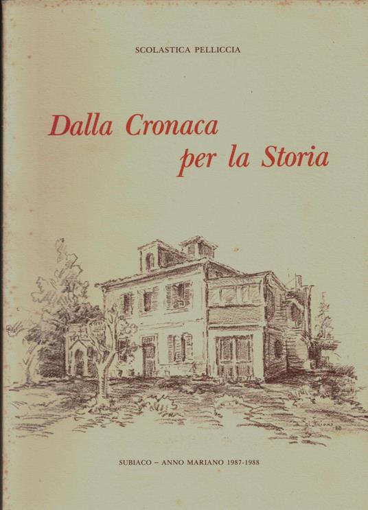 Dalla Cronaca per la Storia - copertina