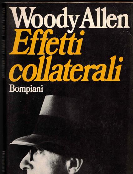 Effetti collaterali - Woody Allen - copertina