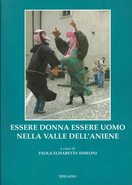 Essere donna essere uomo nella valle dell'Aniene - copertina