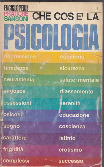 Che cos'è la psicologia - Pierre Daco - copertina