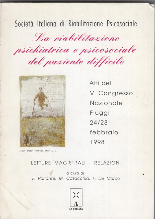 La riabilitazione psichiatrica e psicosociale del paziente difficile - copertina