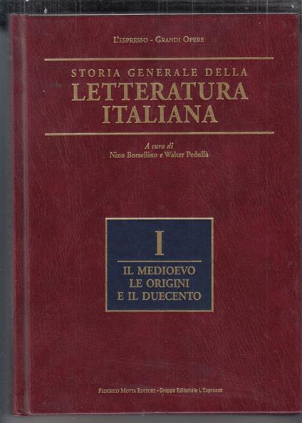 Storia generale della letteratura italiana. Volume 1 - copertina