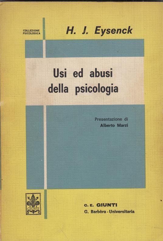 Usi ed abusi della psicologia - Hans J. Eysenck - copertina