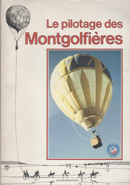 Le Pilotage des montgolfières - copertina