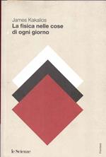 La fisica nelle cose di ogni giorno