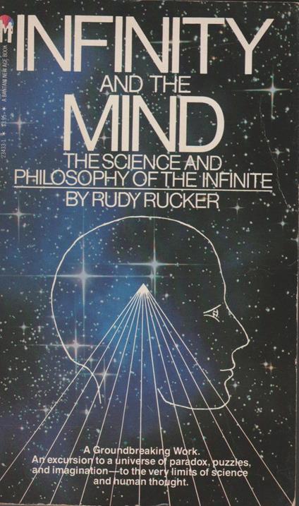Infinity and the Mind, the Science and Philosophy of the Infinite - Rudy Rucker - copertina