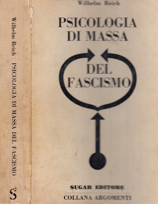 Psicologia di massa del fascismo - Wilhelm Reich - copertina