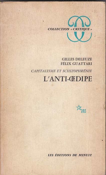 Capitalisme et schizophrénie. L'anti-Oedipe - copertina