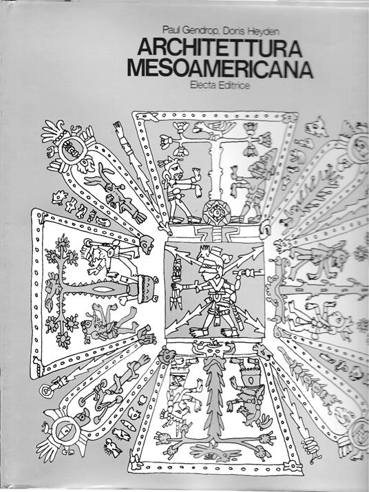 Architettura Mesoamericana - Paul Gendrop - copertina