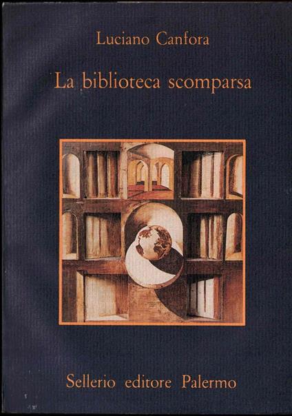 La biblioteca scomparsa - Luciano Canfora - copertina