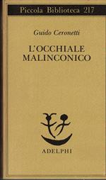 L' occhiale malinconico