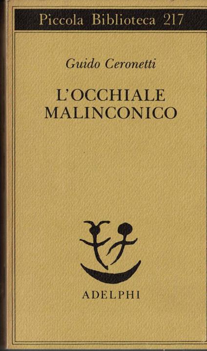 L' occhiale malinconico - Guido Ceronetti - copertina