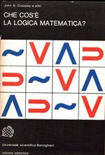 Che cos'è la logica matematica?