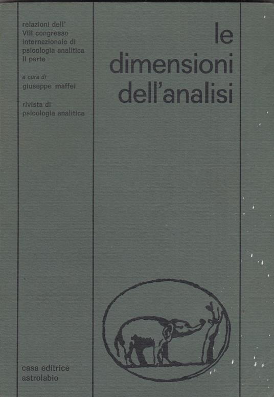 Le Dimensioni Dell'Analisi Rivista Di Psicologia Analitica - Giuseppe Maffei - copertina
