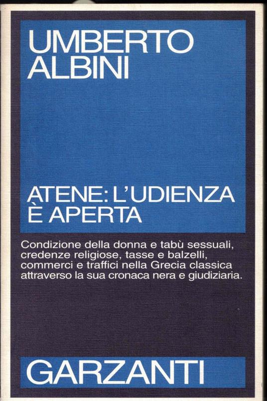 Atene: l'udienza è aperta - Umberto Albini - copertina
