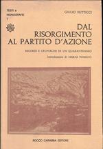 Dal Risorgimento al partito d'azione