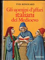 Gli uomini d'affari italiani del Medioevo