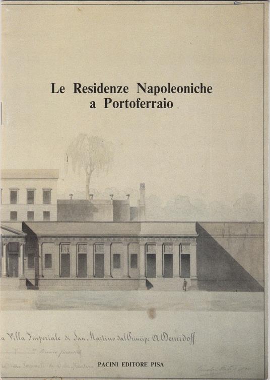 Le residenze napoleoniche a Portoferraio - copertina
