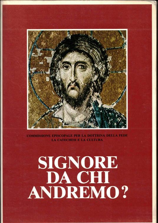 Signore da chi andremo? - copertina