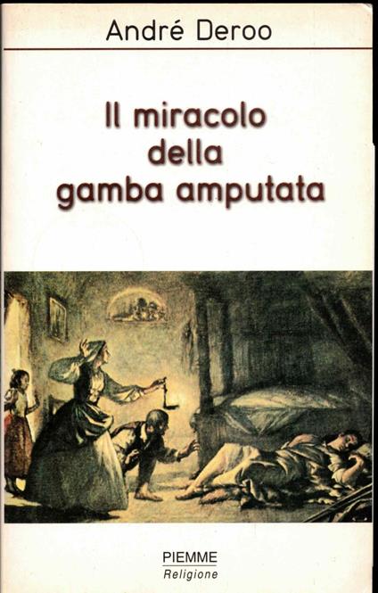 Il miracolo della gamba amputata - copertina
