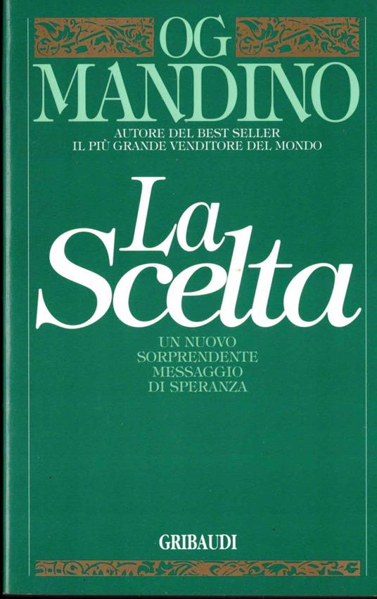 La scelta - Og Mandino - copertina