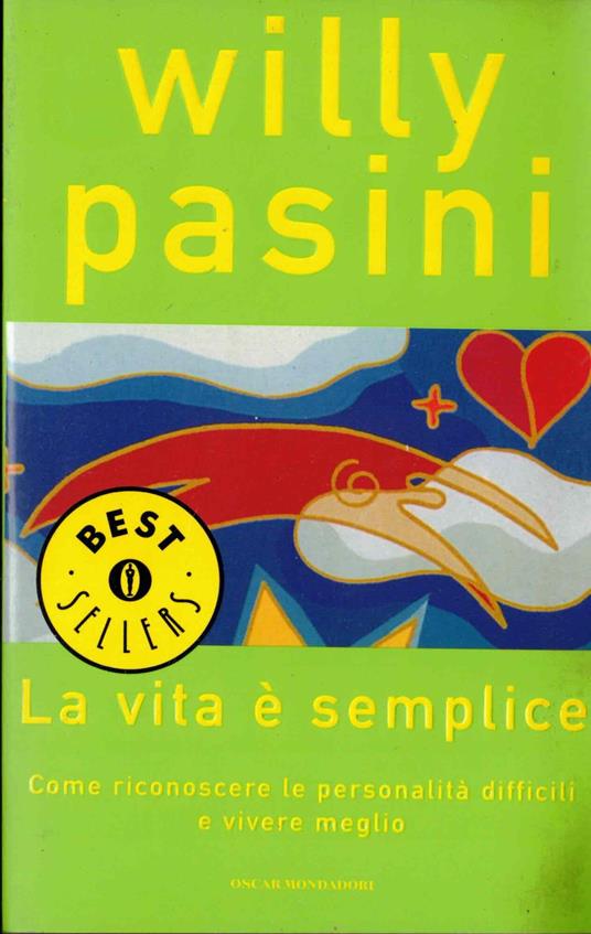 La vita è semplice - Willy Pasini - copertina
