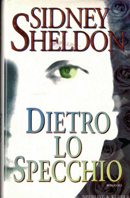 Dietro lo specchio - Sidney Sheldon - copertina