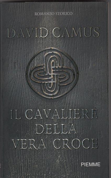 Il cavaliere della vera croce - copertina