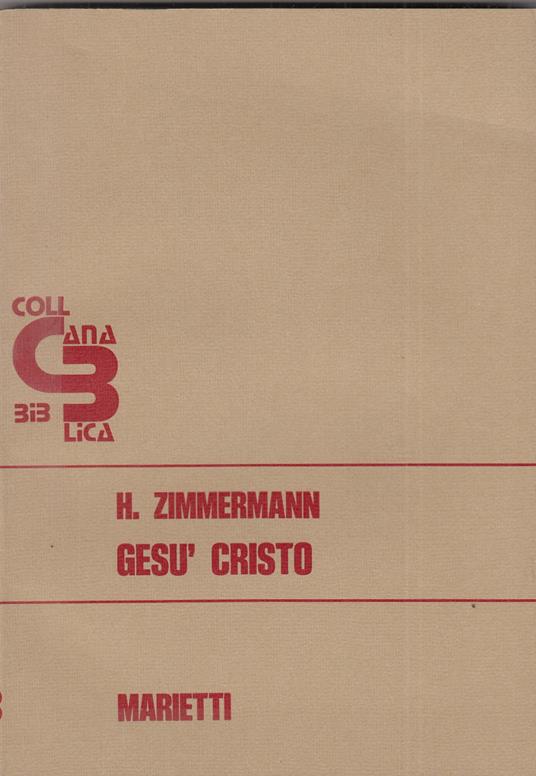 Gesù Cristo. La collana biblica - copertina