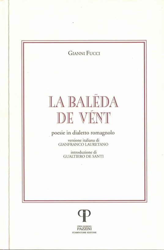 La baleda de vent. Poesie in dialetto romagnolo - copertina