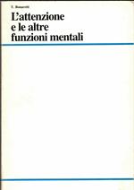 L' Attenzione E Le Altre Funzioni Mentali