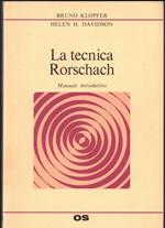 La tecnica Rorschach - Un manuale introduttivo