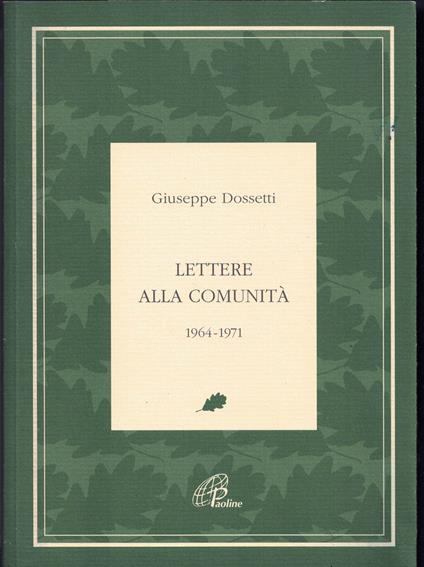 Lettere alla comunità 1964-1971 - Giuseppe Dossetti - copertina
