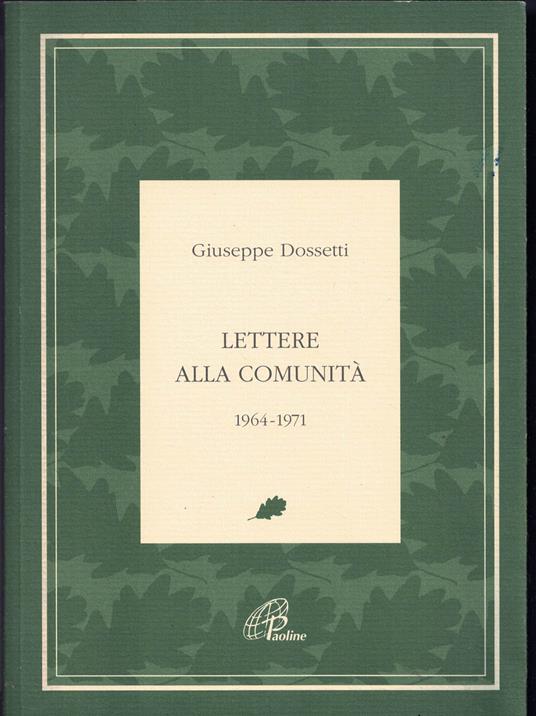 Lettere alla comunità 1964-1971 - Giuseppe Dossetti - copertina