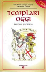 Templari Oggi