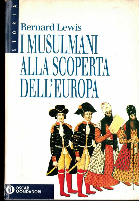 I musulmani alla scoperta dell'Europa - Bernard Lewis - copertina