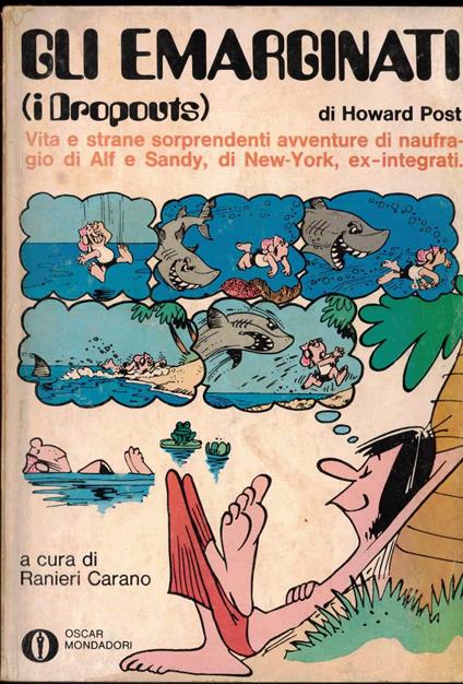 Gli emarginati. (I Dropouts) - Howard Post - copertina