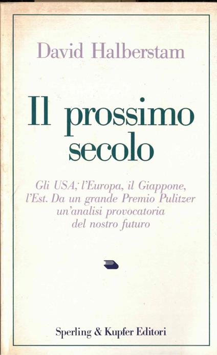 Il prossimo secolo - David Halberstam - copertina
