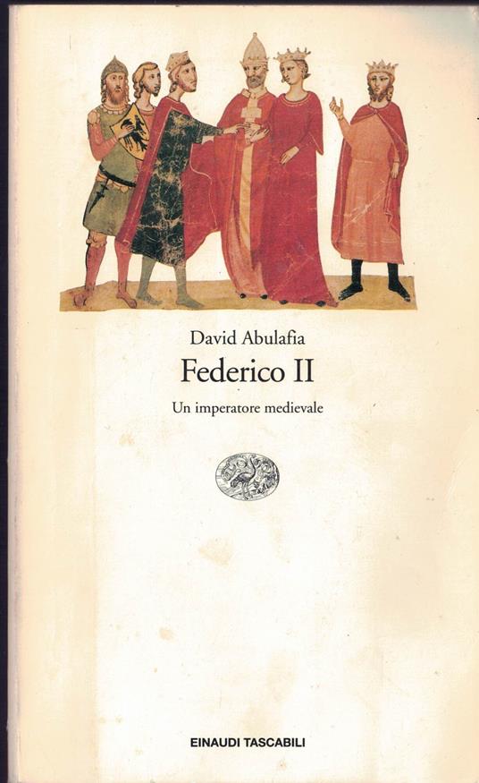 Federico 2. : un imperatore medievale - David Abulafia - copertina