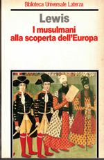 I musulmani alla scoperta dell'Europa