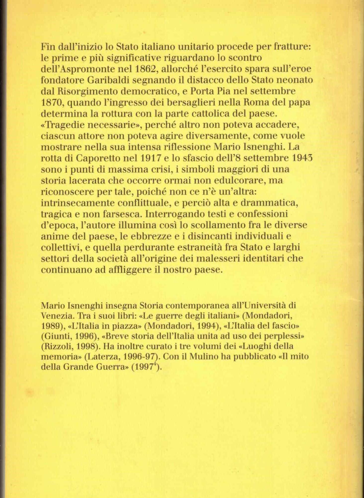 La tragedia necessaria : da Caporetto all'Otto settembre