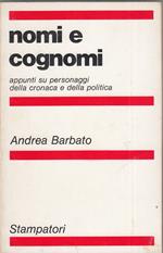 Nomi e cognomi. Appunti su personaggi della cronaca e della politica