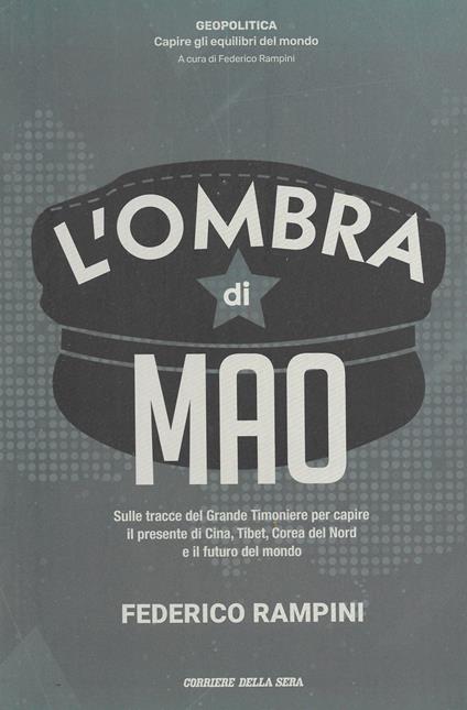 L ' Ombra Di Mao - Federico Rampini - copertina