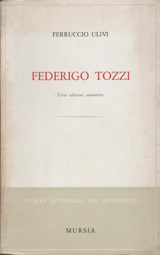 Federigo Tozzi - Ferruccio Ulivi - copertina